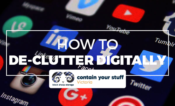 digitally de-cluttering, tips